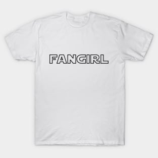 FANGIRL T-Shirt